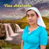 Martha Eveling - Vine Adorarte - Single